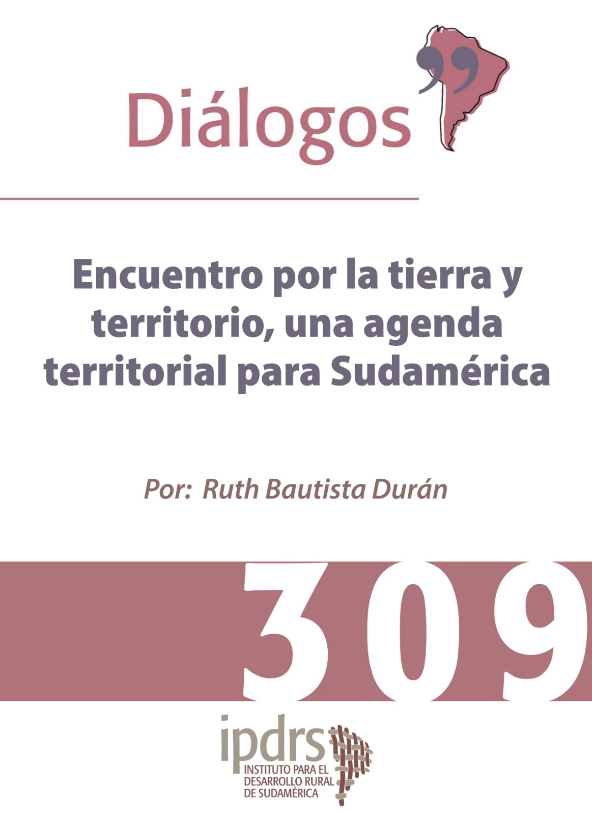 Encuentro por la tierra y territorio, una agenda territorial para Sudamérica