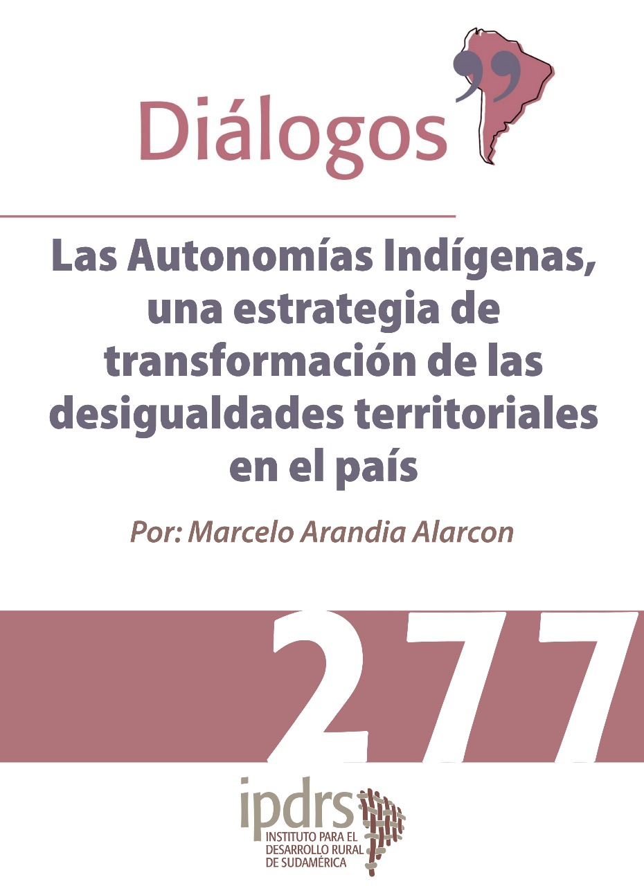 Las Autonomías Indígenas, una estrategia de transformación de las desigualdades territoriales en el país