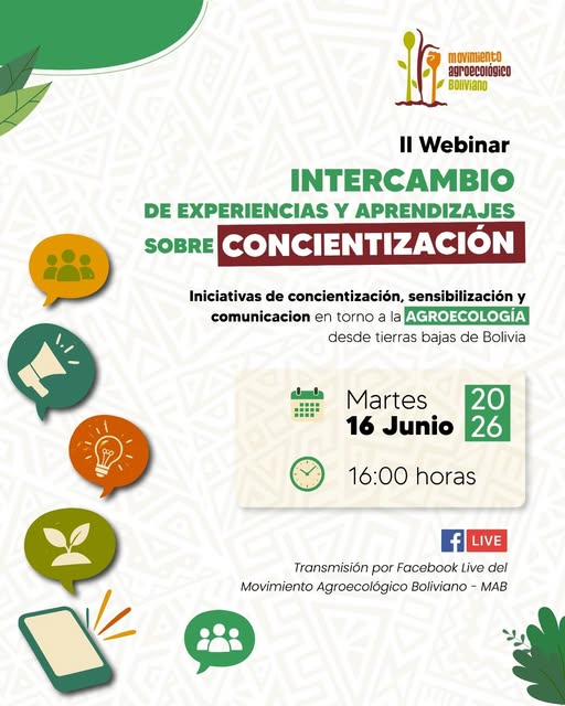 Voces desde el territorio: Iniciativas de concientización, sensibilización y comunicación en torno a la agroecología desde tierras bajas de Bolivia
