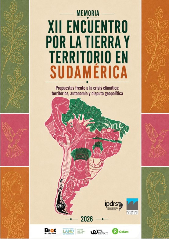 XII Encuentro por la tierra y territorio en Sudamérica