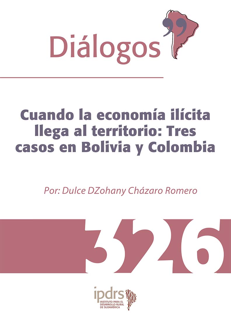 Cuando la economía ilícita llega al territorio: Tres casos en Bolivia y Colombia